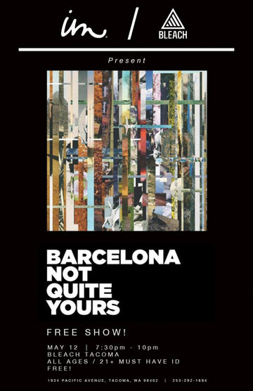 Free Show w/ Barcelona At Bleach
